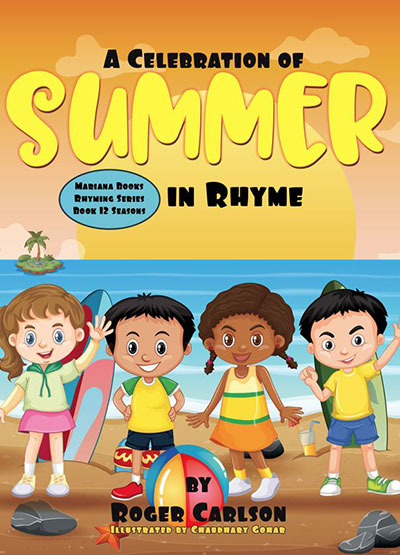 Book Twelve: A Celebration of Summer in Rhyme