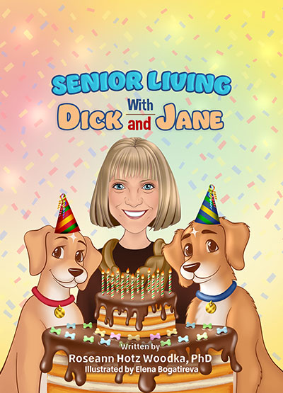 Senior Living with Dick and Jane